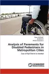 Analysis of Pavements for Disabled Pedestrians in Metropolitan Cities cover