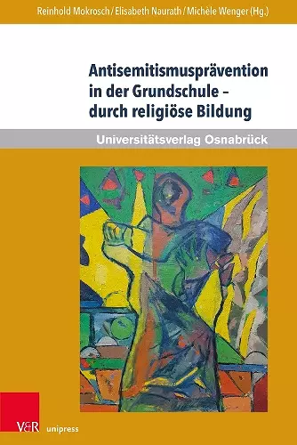 Antisemitismusprävention in der Grundschule – durch religiöse Bildung cover