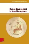 Human Development in Sacred Landscapes cover