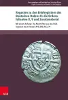 Regesten zu den Briefregistern des Deutschen Ordens II: die Ordensfolianten 8, 9 und Zusatzmaterial cover