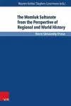 The Mamluk Sultanate from the Perspective of Regional and World History cover