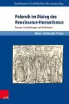 Polemik im Dialog des Renaissance-Humanismus cover