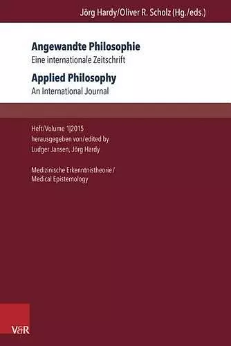 Angewandte Philosophie. Eine internationale Zeitschrift / Applied Philosophy. An International Journal cover