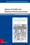 Spheres of Conflict and Rivalries in Renaissance Europe cover
