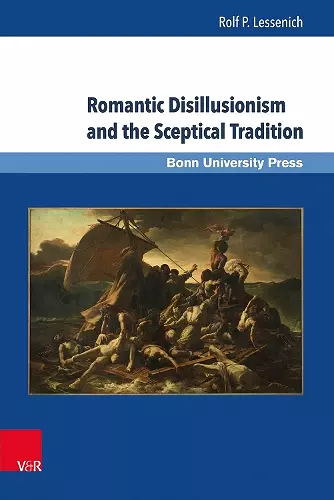 Romantic Disillusionism and the Sceptical Tradition cover