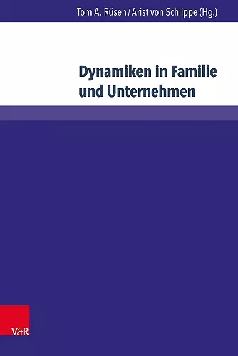 Dynamiken in Familie und Unternehmen cover