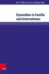 Dynamiken in Familie und Unternehmen cover