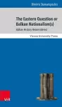 The Eastern Question or Balkan Nationalism(s) cover