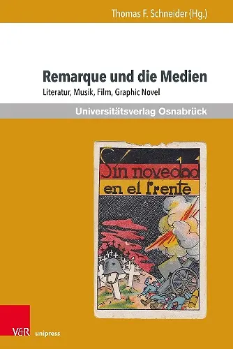 Remarque und die Medien cover