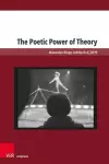 The Poetic Power of Theory cover