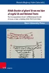 Kitāb Dustūr al-gharāʾib wa-maʿdan al-raghāʾib and Related Texts cover