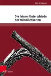 Die feinen Unterschiede der Männlichkeiten cover