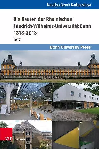 Die Bauten der Rheinischen Friedrich-Wilhelms-Universität Bonn 1818–2018 cover