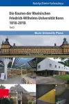 Die Bauten der Rheinischen Friedrich-Wilhelms-Universität Bonn 1818–2018 cover