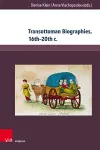 Transottoman Biographies, 16th–20th c. cover