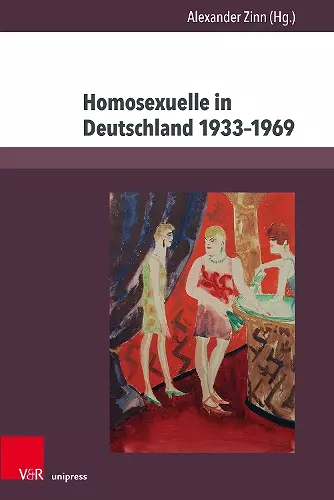 Homosexuelle in Deutschland 1933–1969 cover