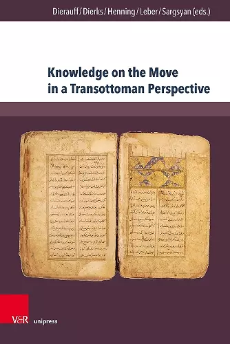 Knowledge on the Move in a Transottoman Perspective cover