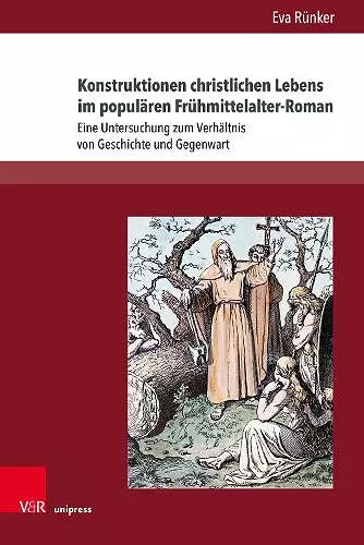 Konstruktionen christlichen Lebens im populären Frühmittelalter-Roman cover