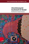 Literarisierung der Gesellschaft im Wandel cover