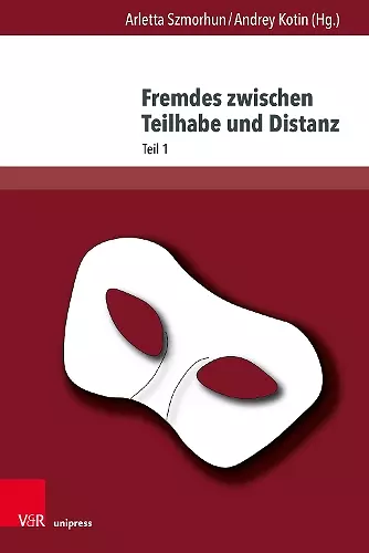 Fremdes zwischen Teilhabe und Distanz cover