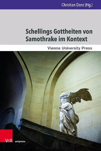 Schellings Gottheiten von Samothrake im Kontext cover