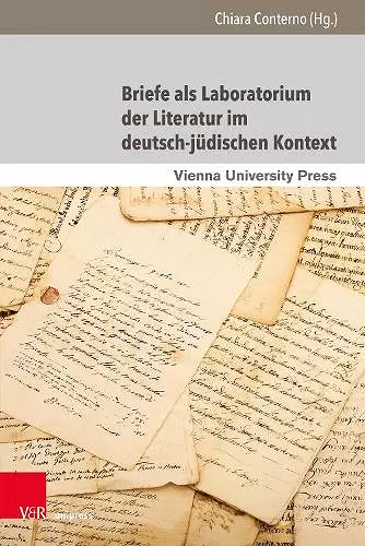 Briefe als Laboratorium der Literatur im deutsch-jüdischen Kontext cover