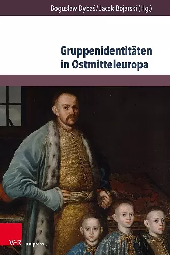 Gruppenidentitäten in Ostmitteleuropa cover