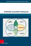 Artifizielle menschliche Embryonen cover