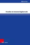 Parodien im Immaterialgüterrecht cover