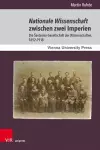 Nationale Wissenschaft zwischen zwei Imperien cover