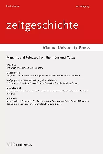 Migrants and Refugees from the 1960s until Today cover