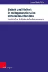 Einheit und Vielheit in mehrgenerationalen Unternehmerfamilien cover