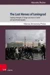 The Last Heroes of Leningrad cover