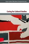 Caring for Cultural Studies cover