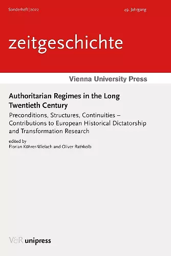 Authoritarian Regimes in the Long Twentieth Century cover