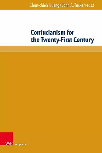 Confucianism for the Twenty-First Century cover