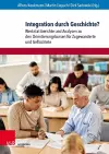 Integration durch Geschichte? cover