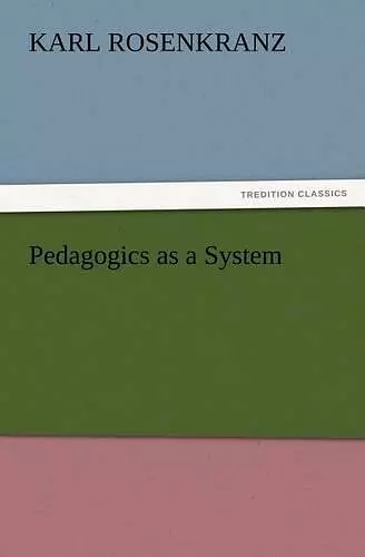 Pedagogics as a System cover