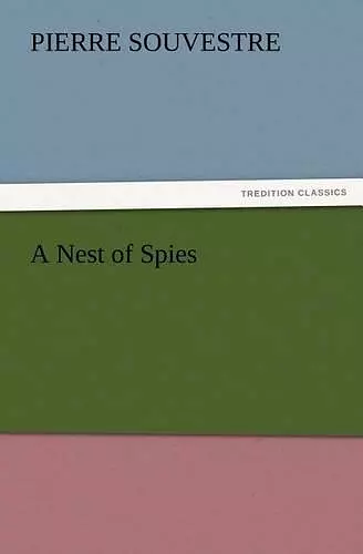 A Nest of Spies cover