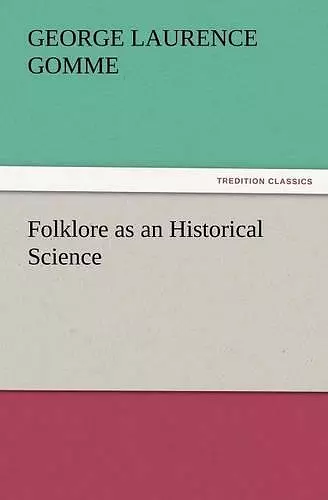 Folklore as an Historical Science cover