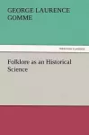 Folklore as an Historical Science cover