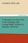 A Narrative of some of the Lord's Dealings with George Müller Written by Himself, Third Part cover