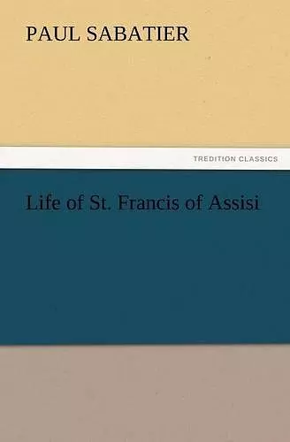 Life of St. Francis of Assisi cover