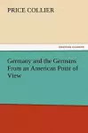 Germany and the Germans from an American Point of View cover