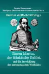 Simon Marius, Der Frankische Galilei, Und Die Entwicklung Des Astronomischen Weltbildes cover