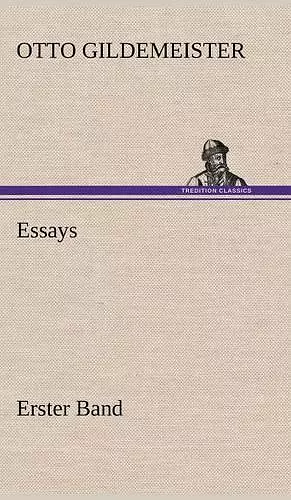 Essays - Erster Band cover