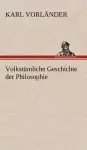 Volkstumliche Geschichte Der Philosophie cover