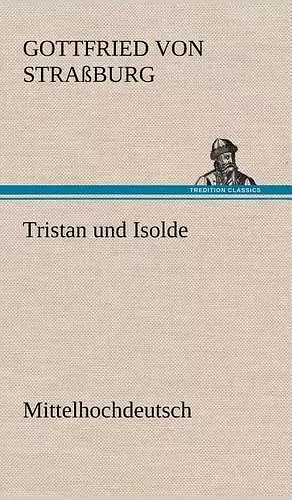 Tristan Und Isolde (Mittelhochdeutsch) cover