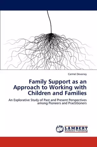 Family Support as an Approach to Working with Children and Families cover