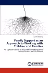 Family Support as an Approach to Working with Children and Families cover